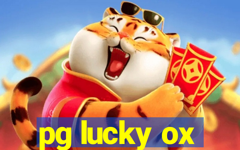 pg lucky ox